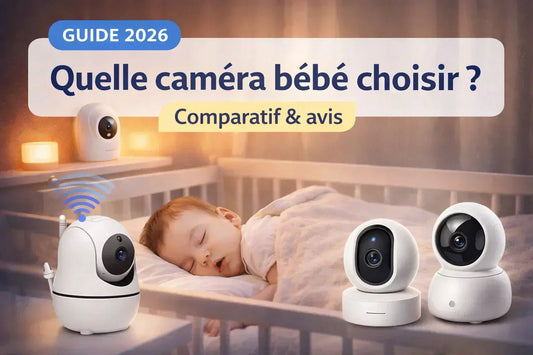 Quelle caméra bébé choisir” ou “comparatif caméras bébé - Babe-mama